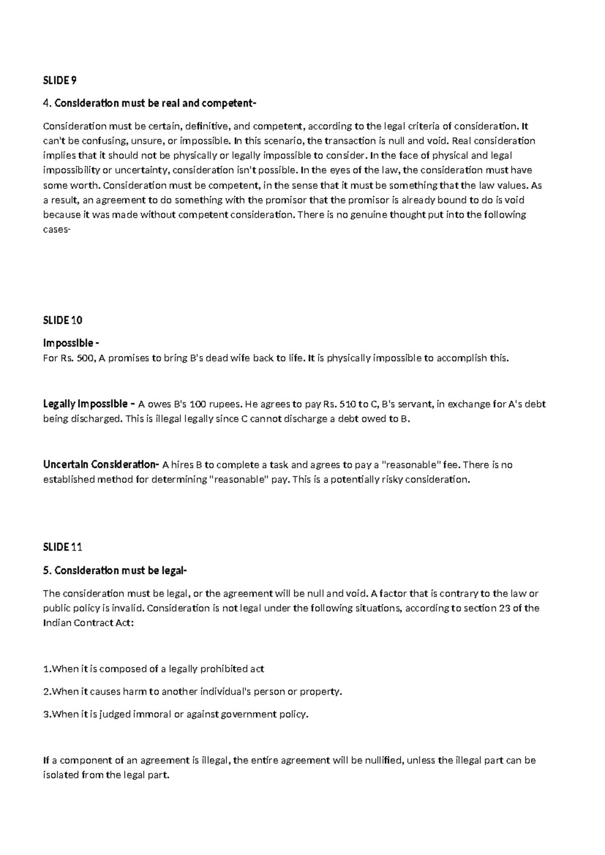 Aadvik - nothing much - SLIDE 9 Consideration must be real and ...