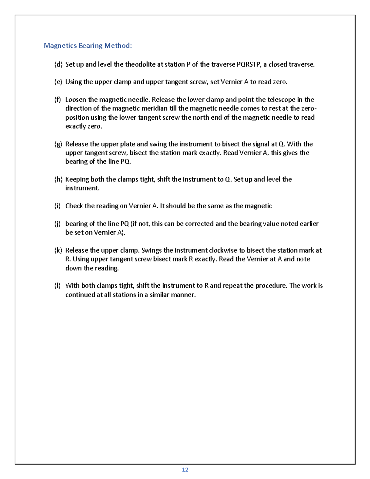Survey 9) Bearing Method (d) Set up and level the