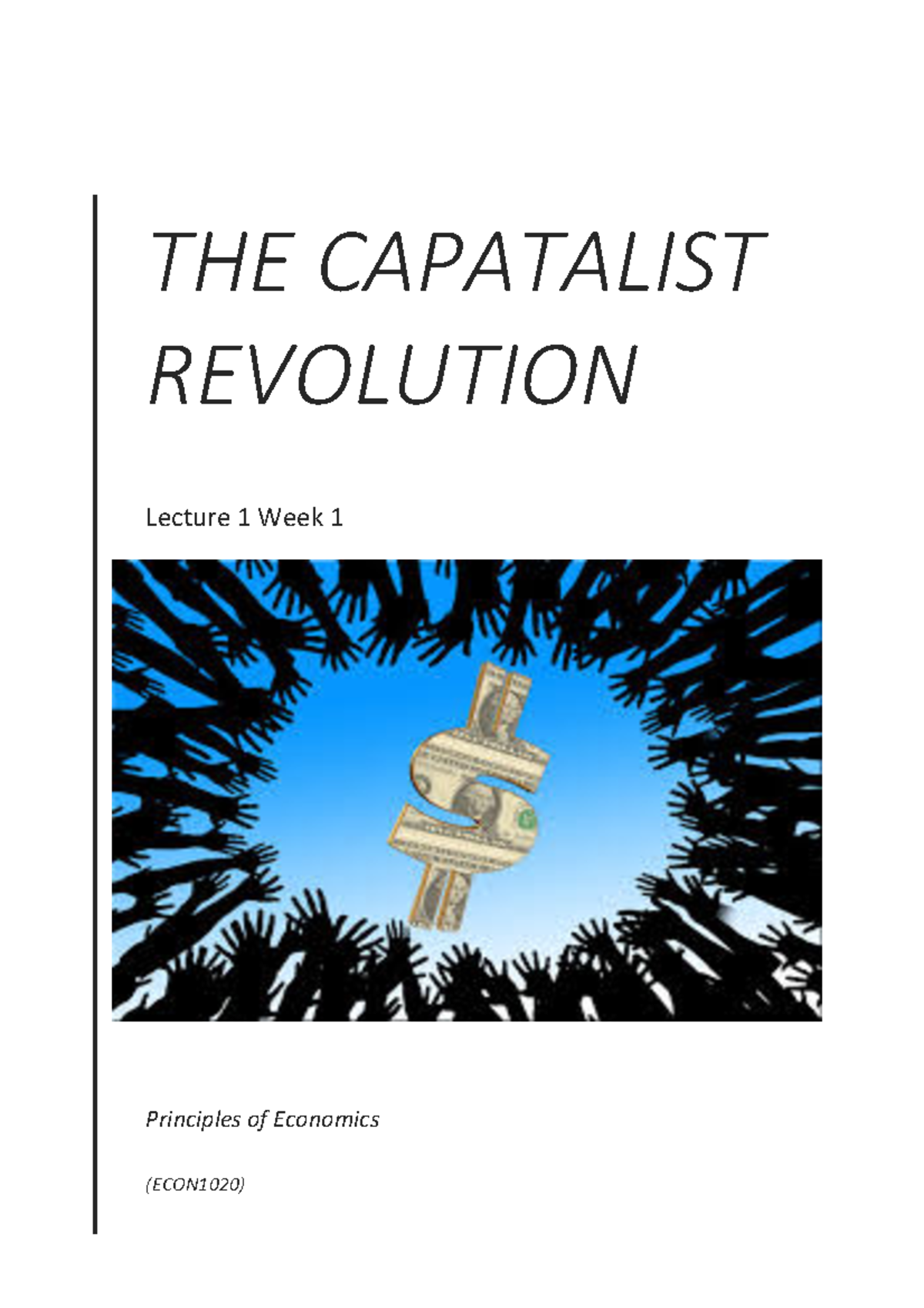 Lecture 1 (The Capatalist Revolution) - Warning: TT: undefined function ...