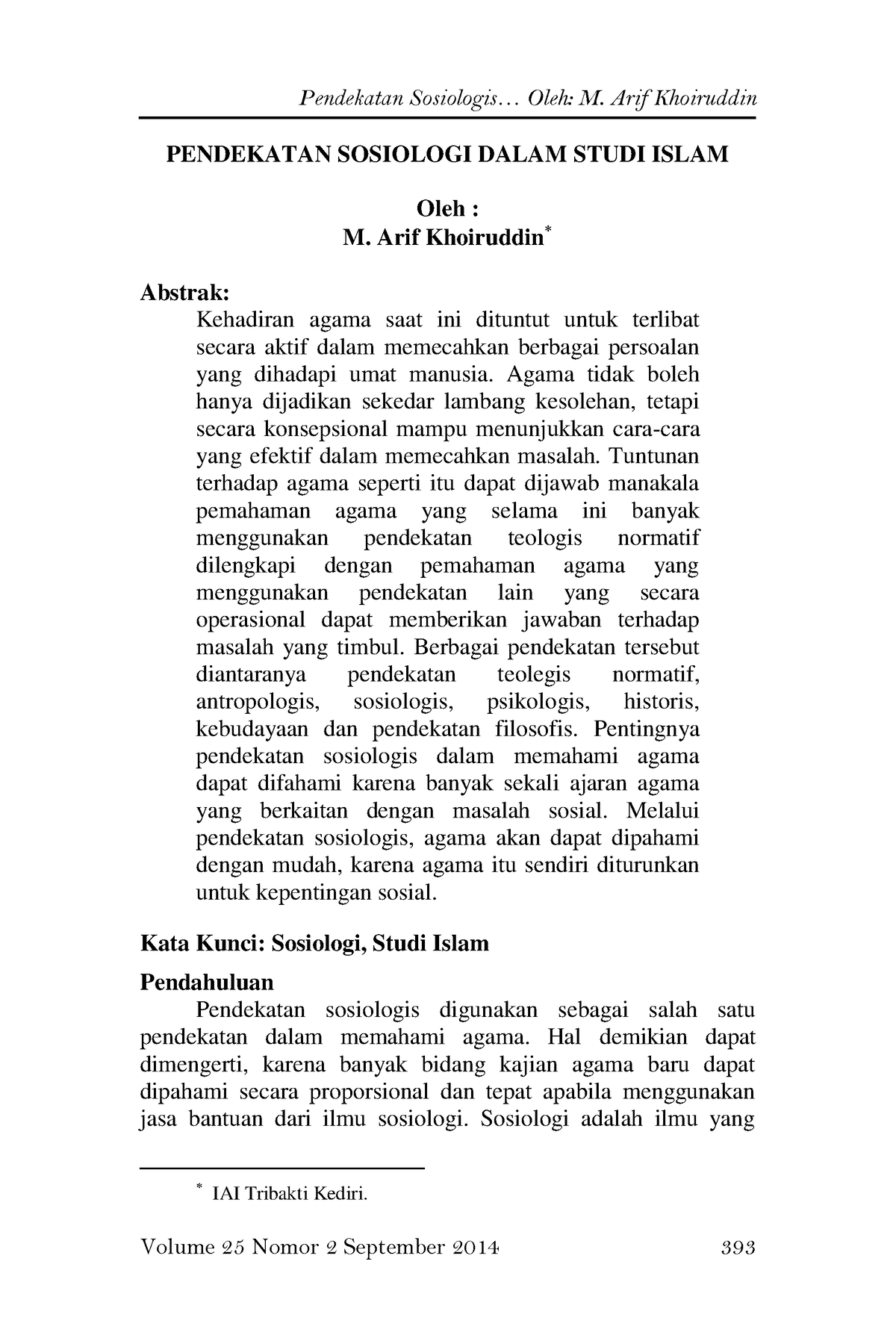 191-Article Text-684-1-10-2015 1120 - PENDEKATAN SOSIOLOGI DALAM STUDI ...