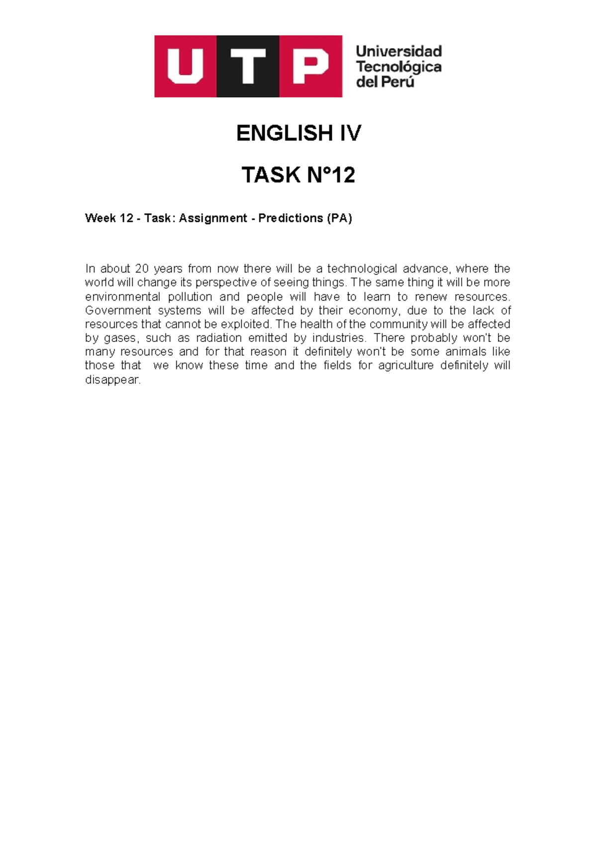 TASK 12 - Task 12 - ENGLISH IV TASK N° Week 12 - Task: Assignment ...