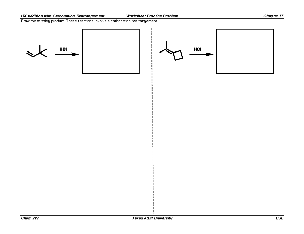 Practice Problem 7-3 - Notes - CHEM 227 - HX Addition with Carbocation ...