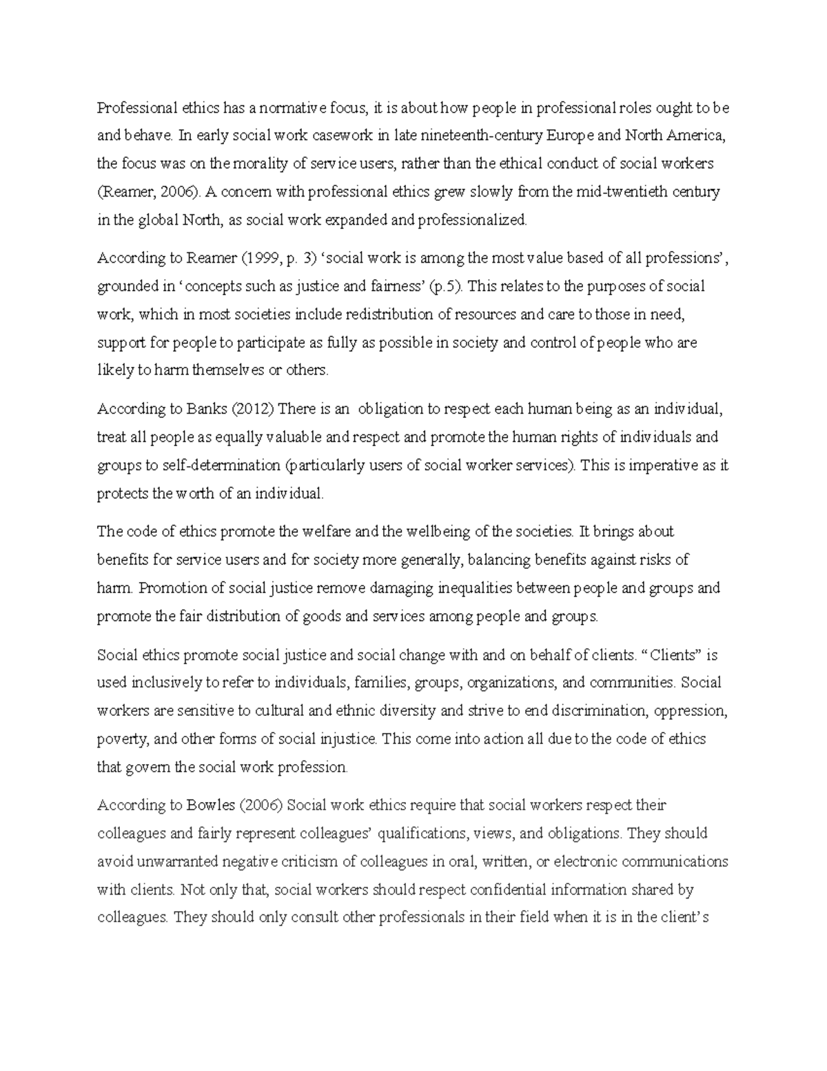 Ethics group assignment - Professional ethics has a normative focus, it ...