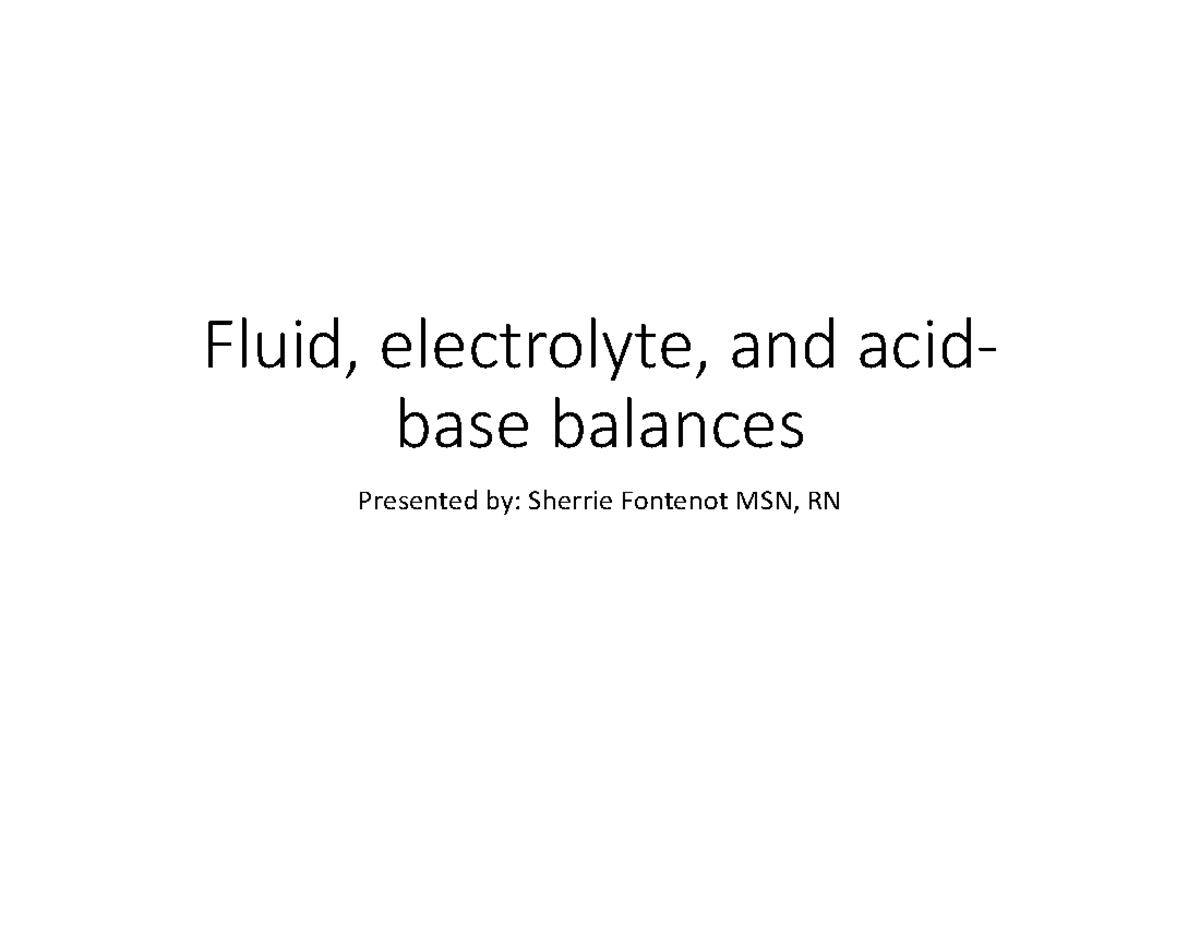 Fluid, Electrolyte, And Acid-base Balances - Student View - Fluid ...