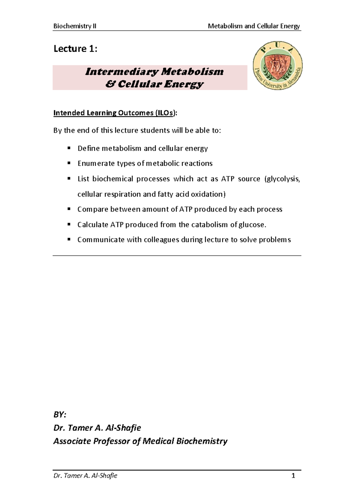 Lecture 1 Metabolism and Cellular Energy - Intended Learning Outcomes ...