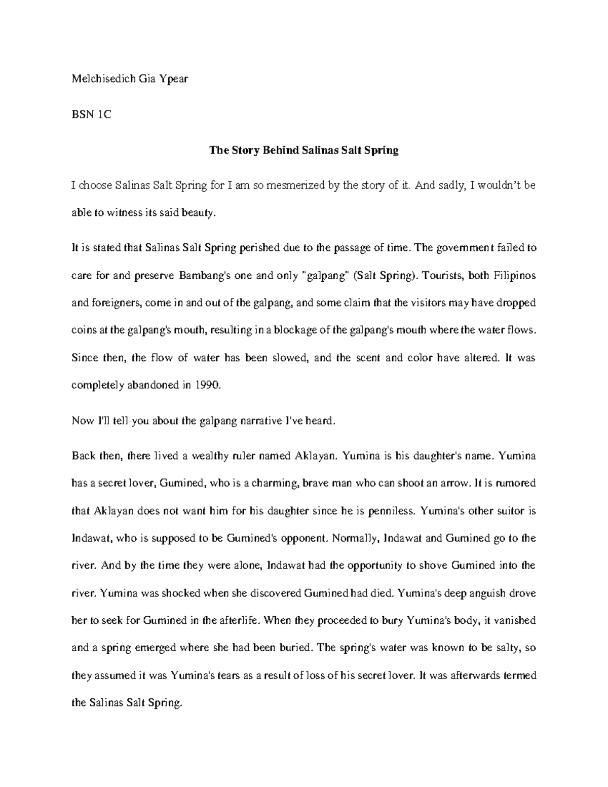 Story Behind Salinas Salt Spring And sadly, I wouldn’t be able to