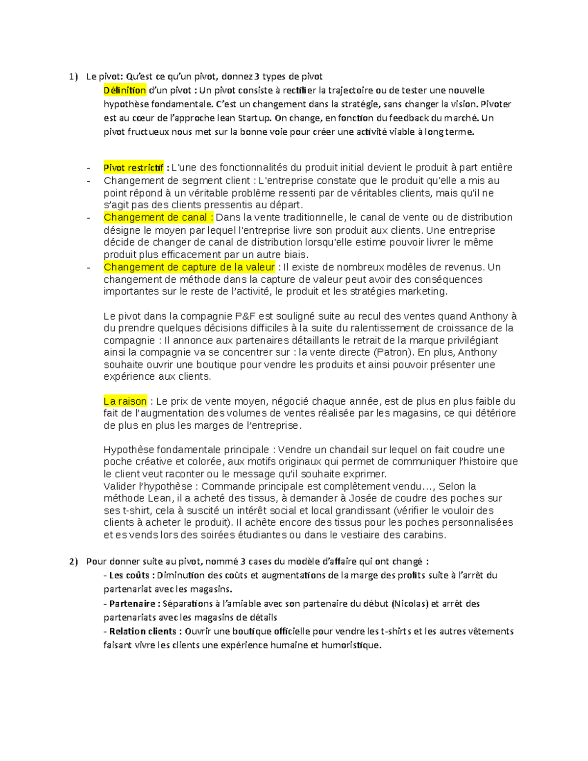 practice questions Le pivot Qu’est ce qu’un pivot, donnez 3 types de