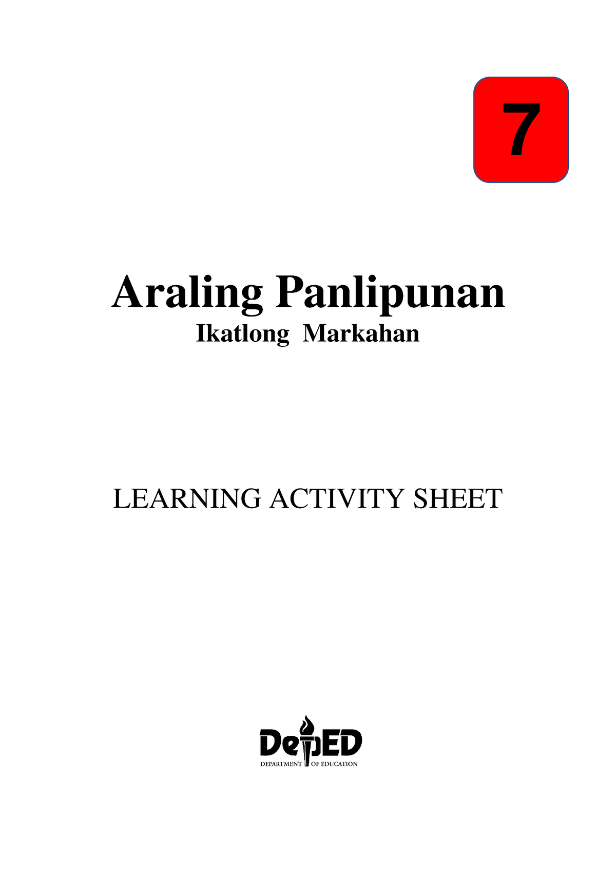 Ap 7 Las Quarter 3 Okkkkkkk 7 Araling Panlipunan Ikatlong Markahan Learning Activity Sheet 2161