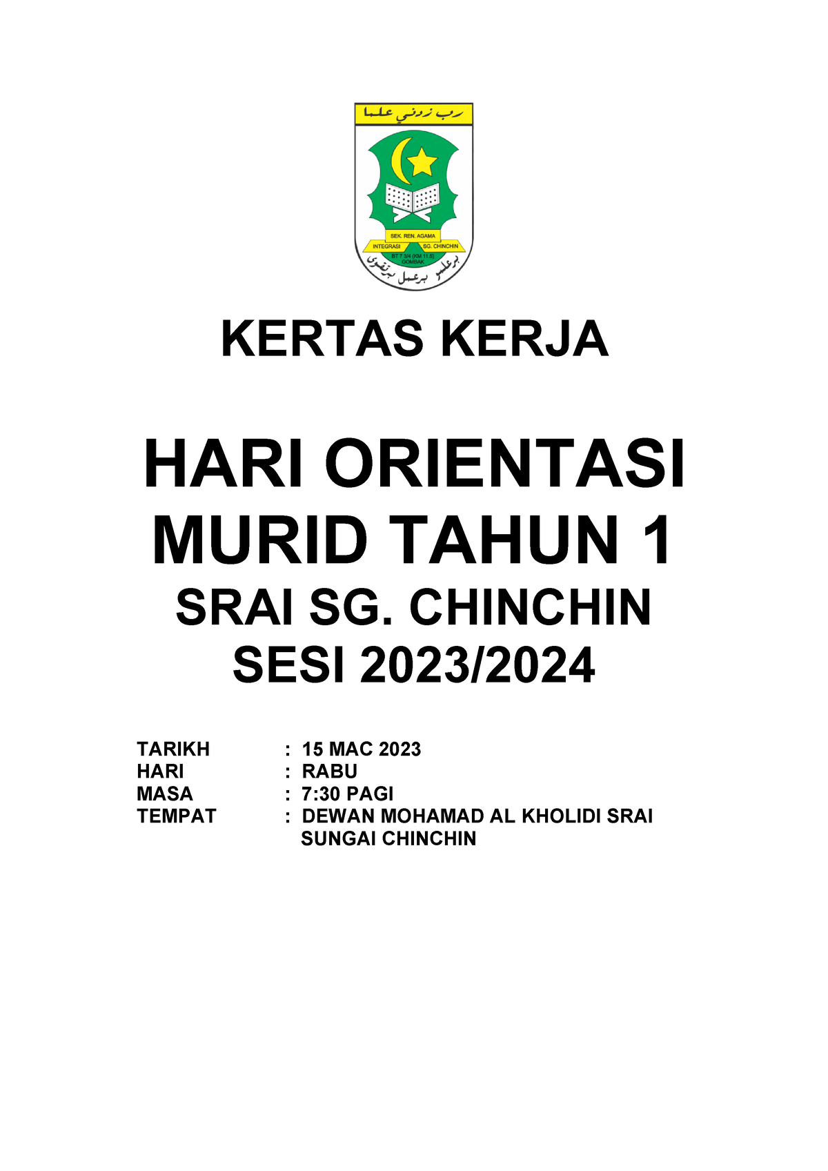 Kertas Kerja Program Orientasi Tahun 1 2023 Kertas Kerja Hari