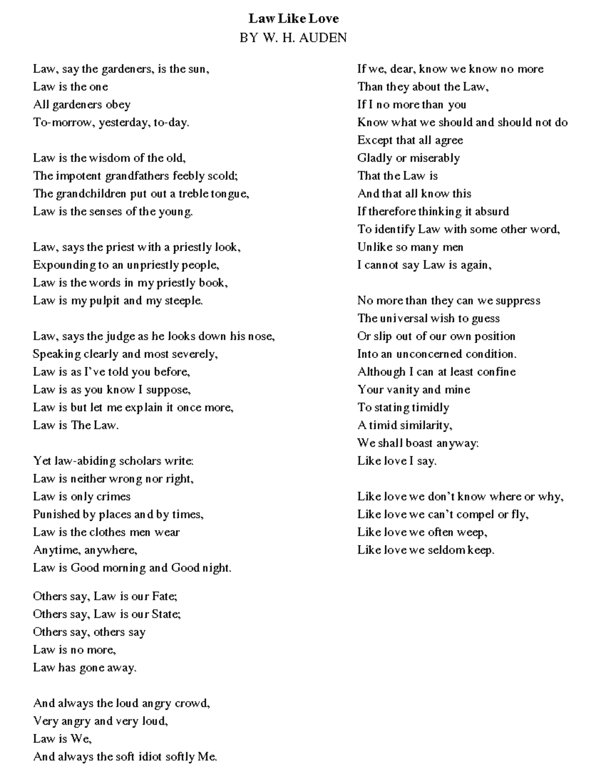 Law Like Love BY W. H. Auden - Law Like Love BY W. H. AUDEN Law, say ...