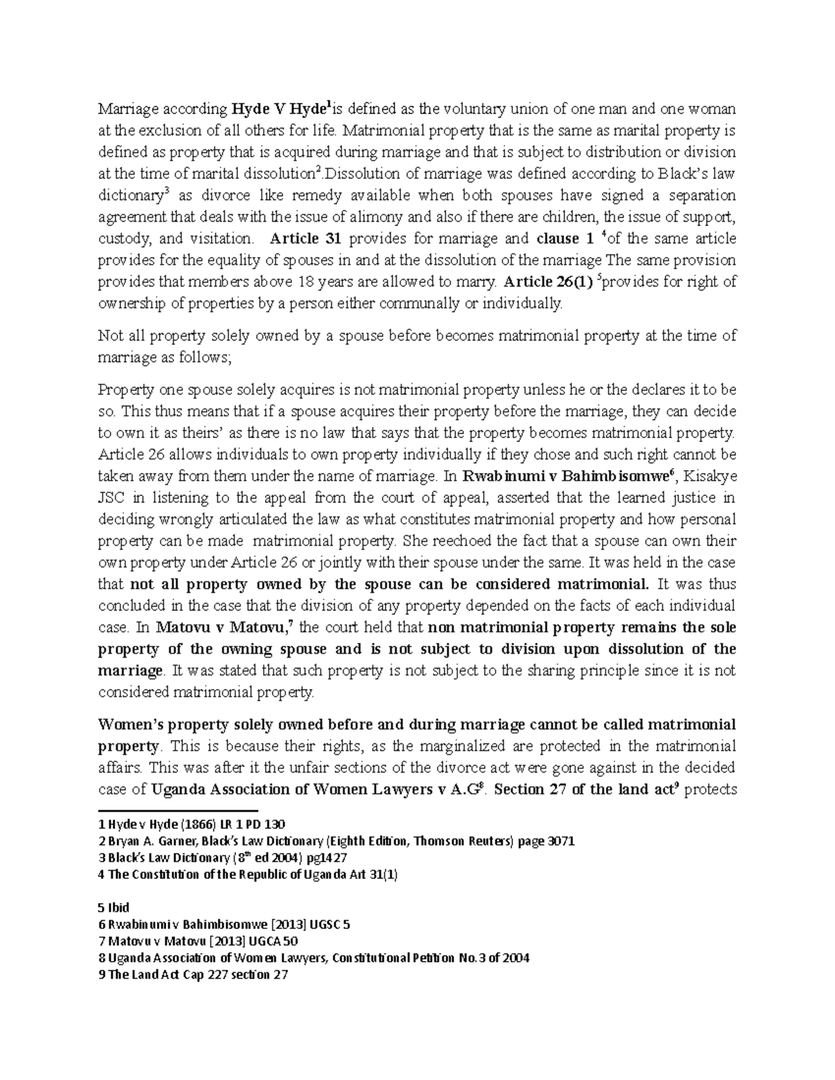 Family group 7 Read this please. Marriage according Hyde V Hyde 1 is defined as the