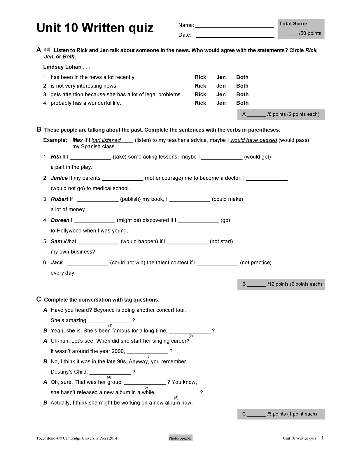 Course 16 UNIT 10 Written QUIZ - Touchstone 4 © Cambridge University ...