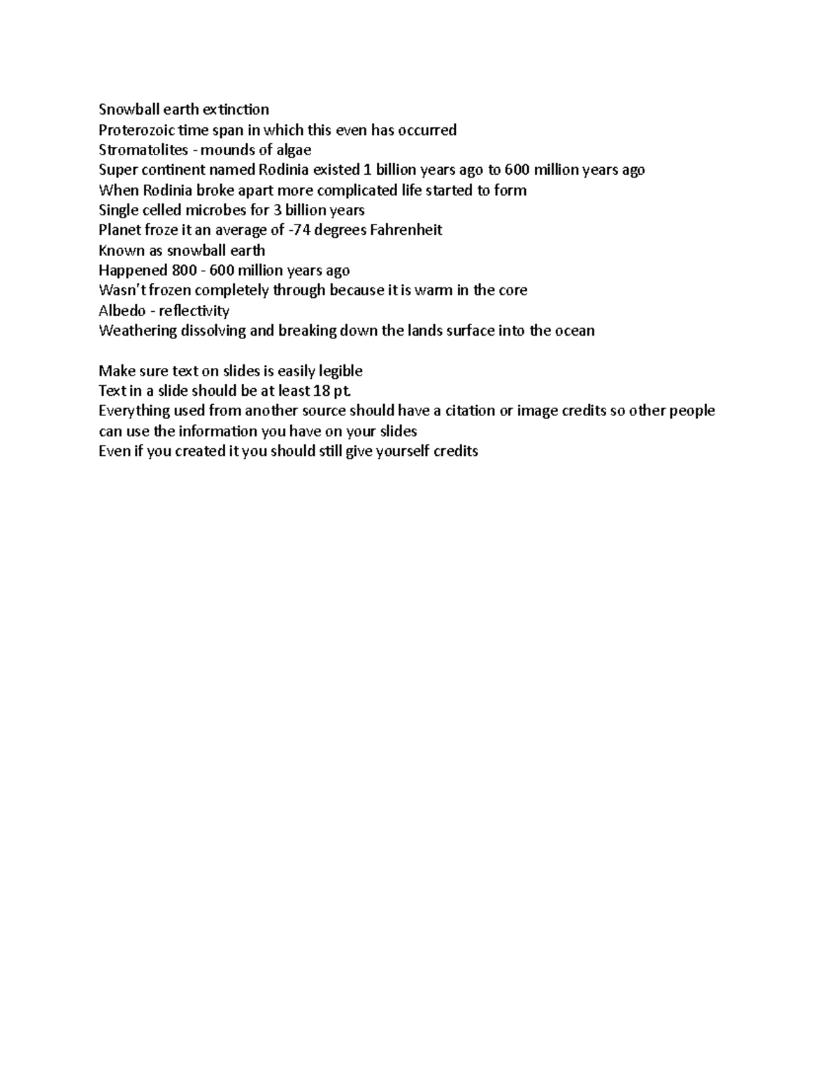 Snowball Notes - tindall - Snowball earth extinction Proterozoic time ...