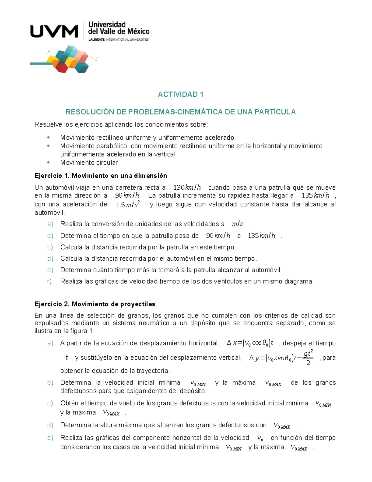 U1 Ejercicios Cinemateica Particulas 1 - ACTIVIDAD 1 RESOLUCIÓN DE ...