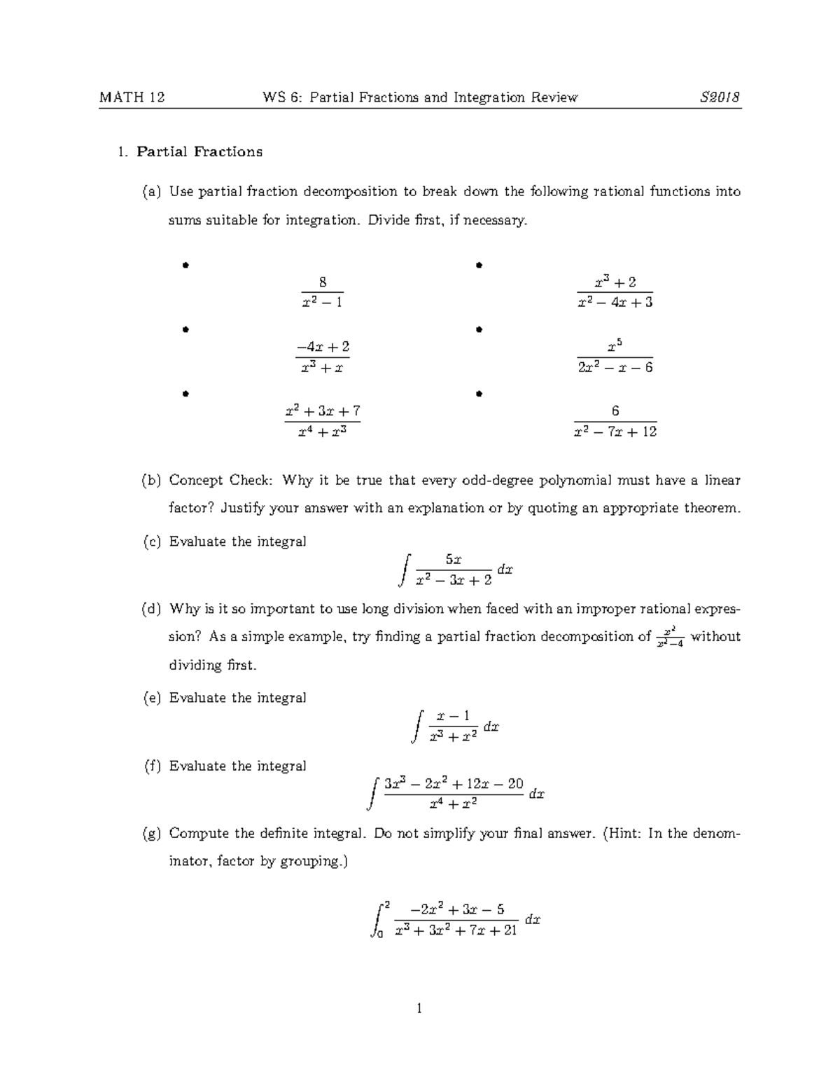 S2018 Math 12 Worksheet 6 - MATH 12 WS 6: Partial Fractions and ...