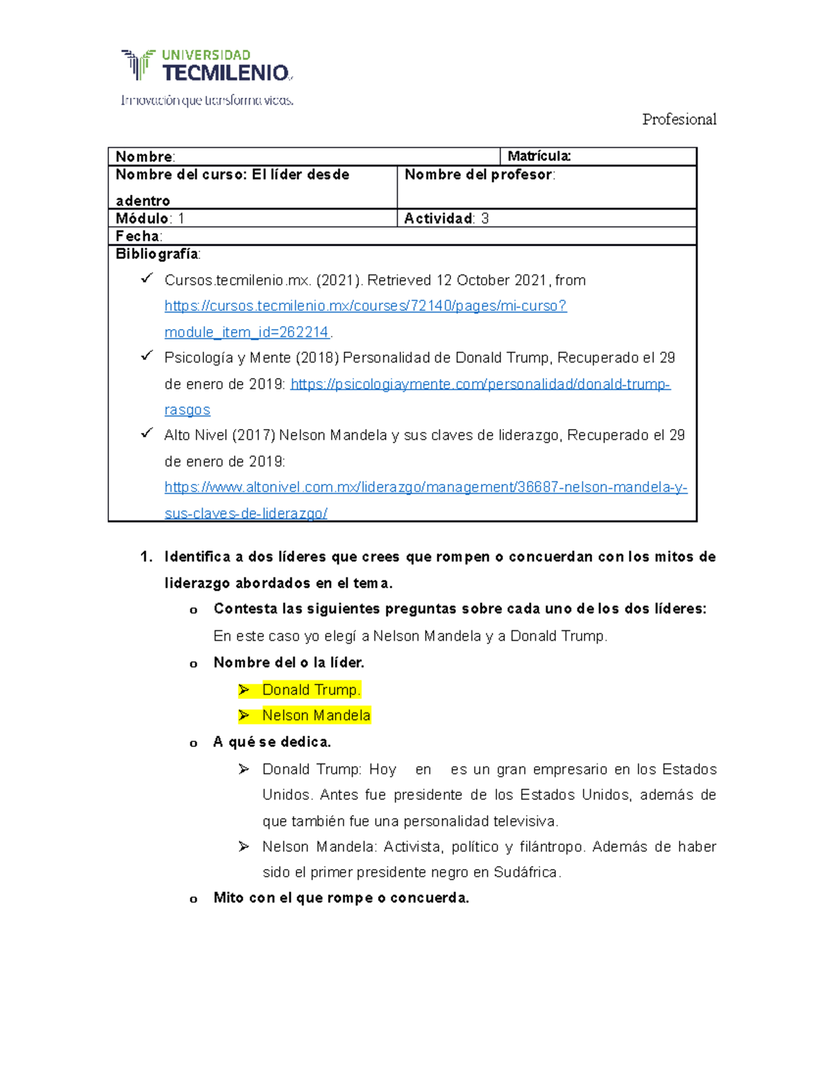 Actividad 3 de El lider desde adentro - Nombre : Matrícula: Nombre del ...