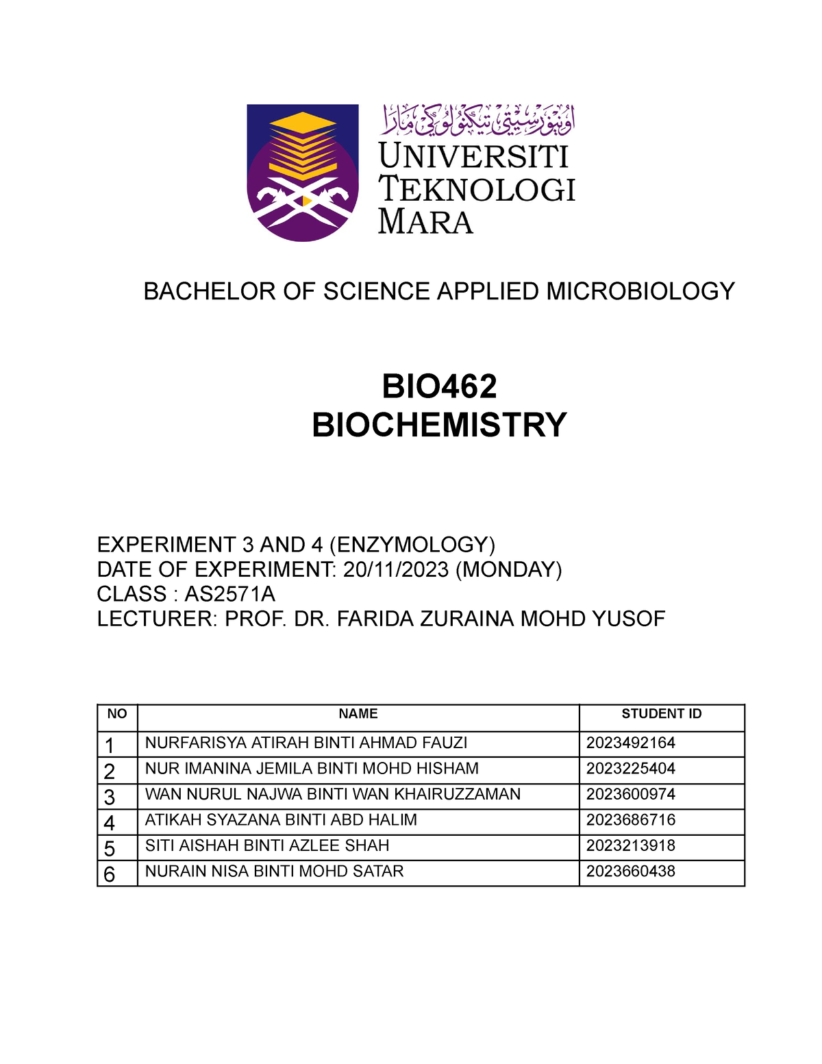 LAB Report BIO462 EXP 3&4 Group 1 - BACHELOR OF SCIENCE APPLIED ...