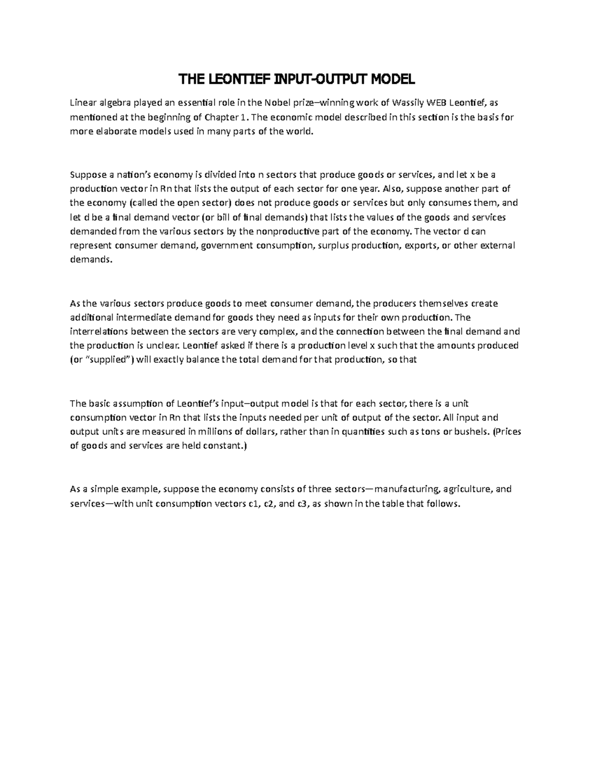 THE Leontief Input - THE LEONTIEF INPUT-OUTPUT MODEL Linear algebra ...