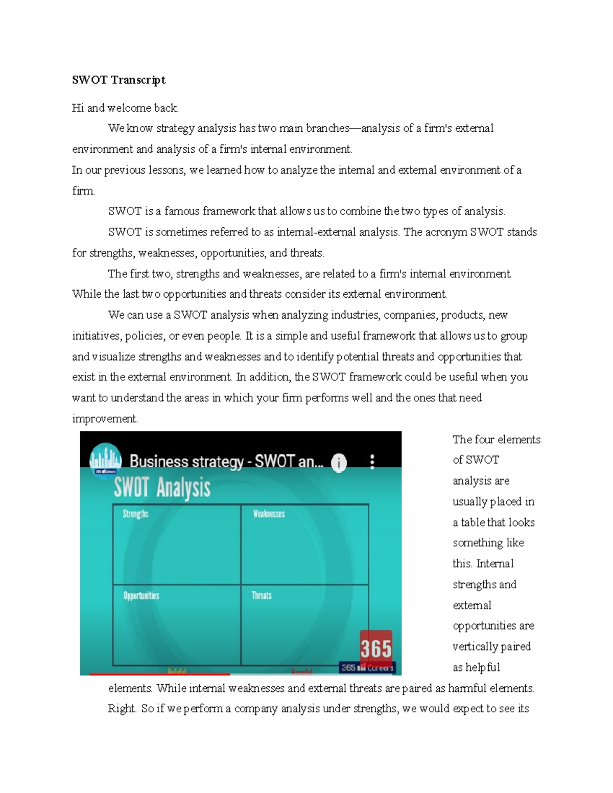 BUS 1101 Unit 5 SWOT Transcript - SWOT Transcript Hi and welcome back ...