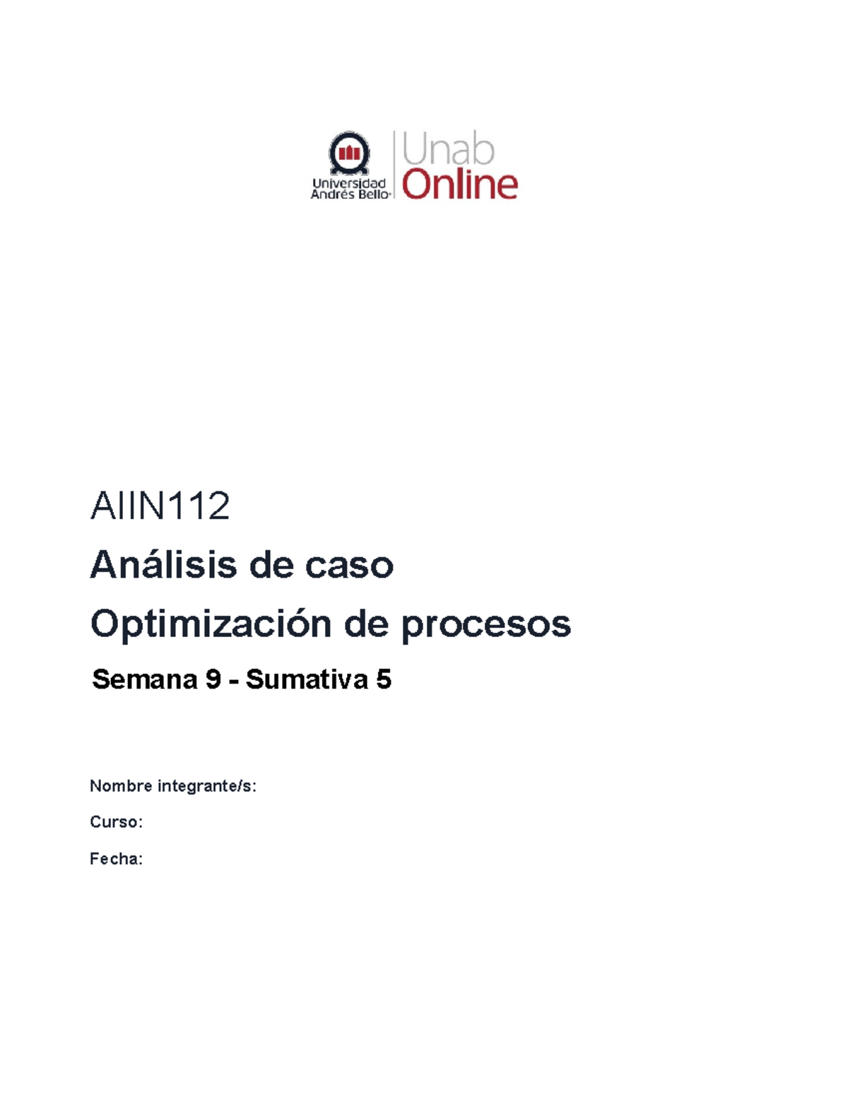 Aiin112 s9 Avance entregable respuesta 2 - AIIN Análisis de caso ...