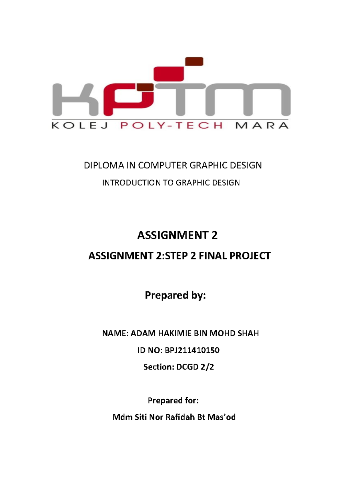 Assignment 2 . STEP 2. Final Project - DIPLOMA IN COMPUTER GRAPHIC ...