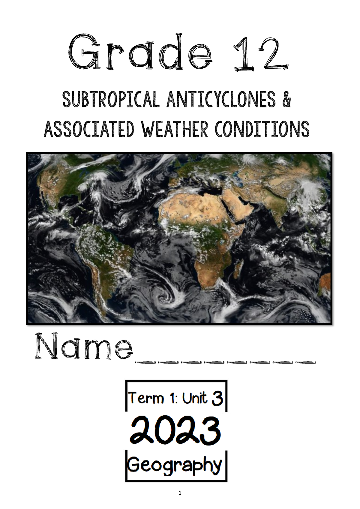 Anticyclone Travelling Disturbance 2023 Grade 12 - Name ...