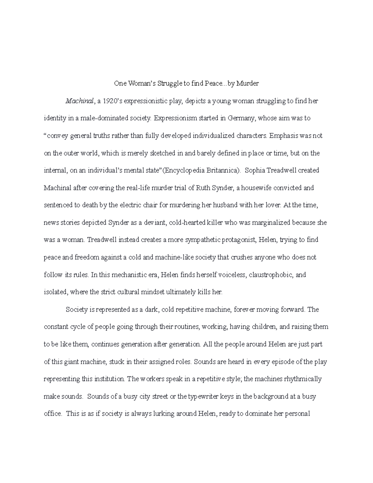 Literary Analysis- Machinal - One Woman’s Struggle to find Peace ...