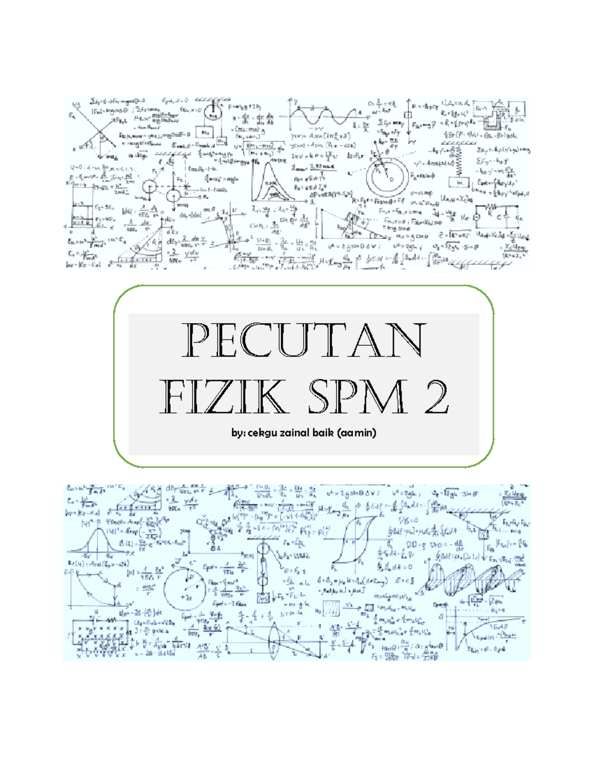 physics pnap0123 - Pecutan Fizik SPM 2 by: cekgu zainal baik (aamin ...