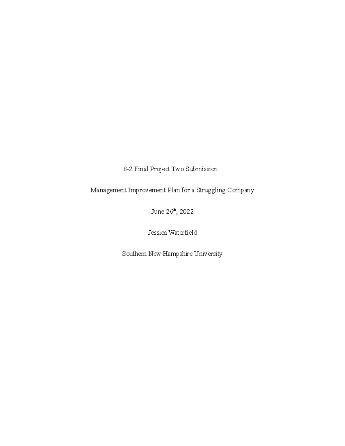8-2 Final Project Two Submission Management Improvement Plan for a ...