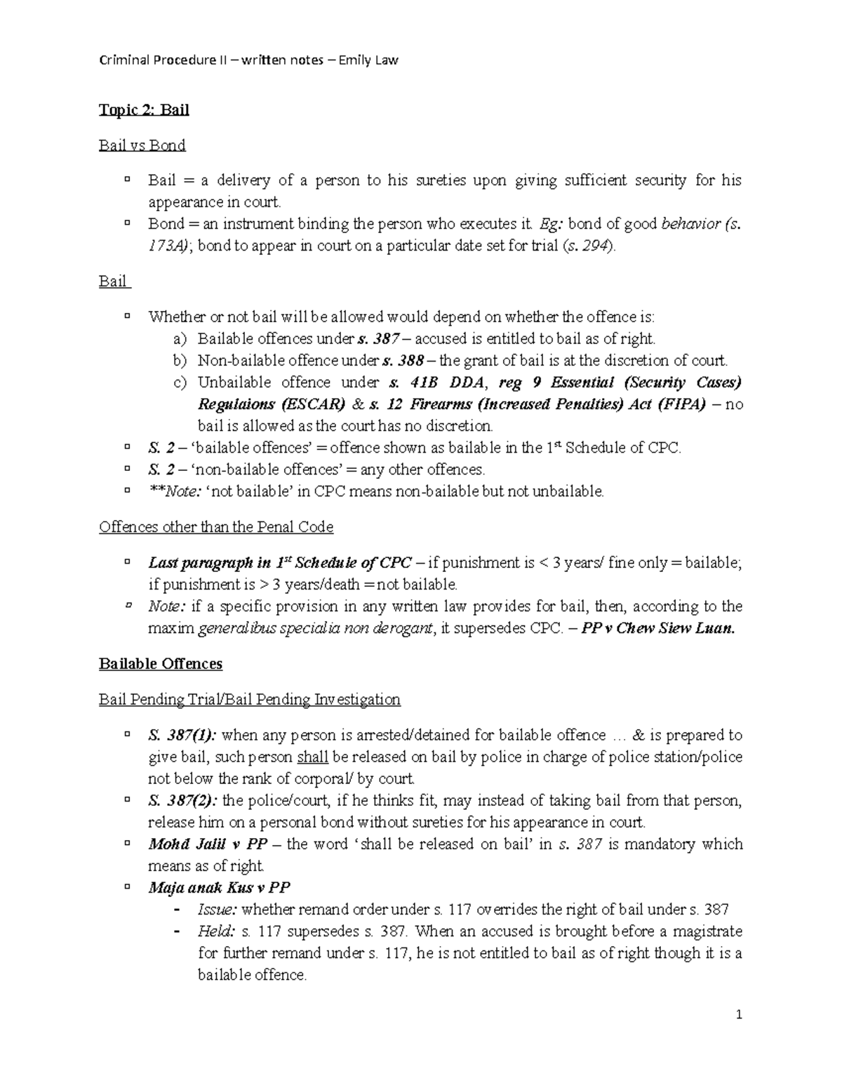 Written-Notes-Topic-2 - Topic 2: Bail Bail vs Bond Bail = a delivery of ...