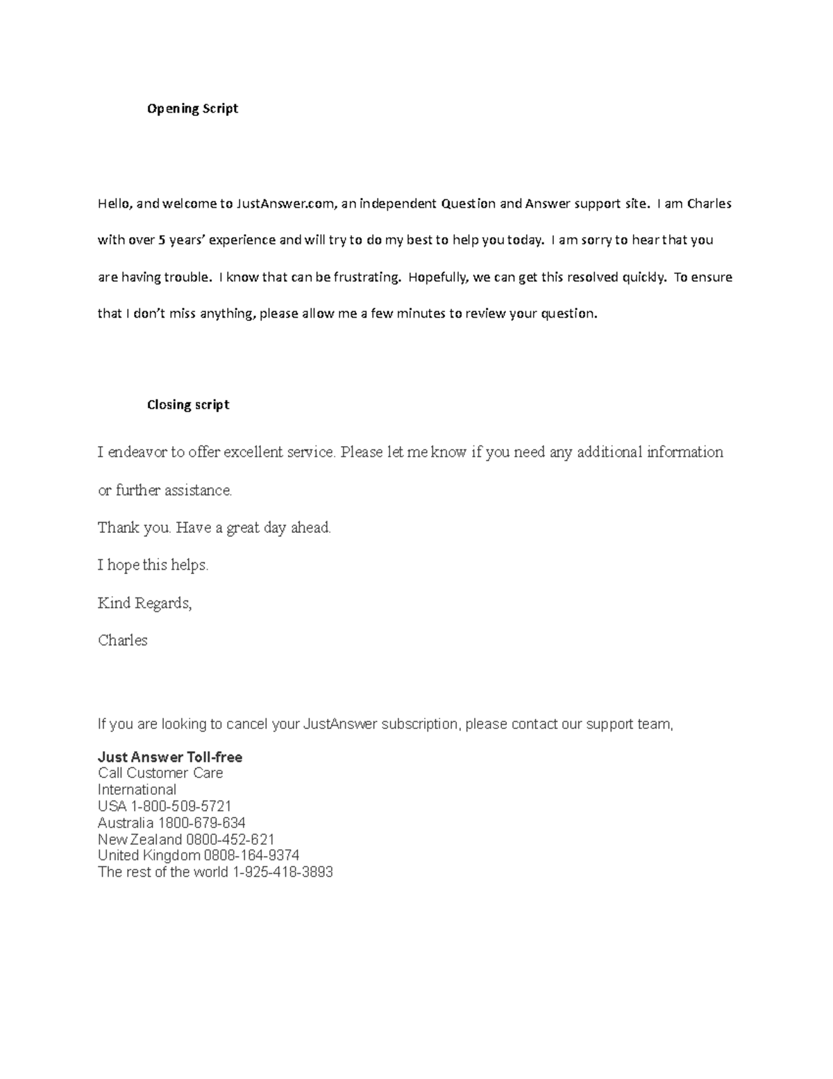 Opening Script for Just Answer revised - Opening Script Hello, and ...