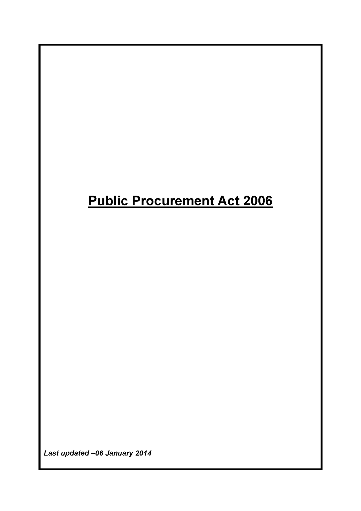 Public Procurement Act 2006 Public Procurement Act Last updated 06