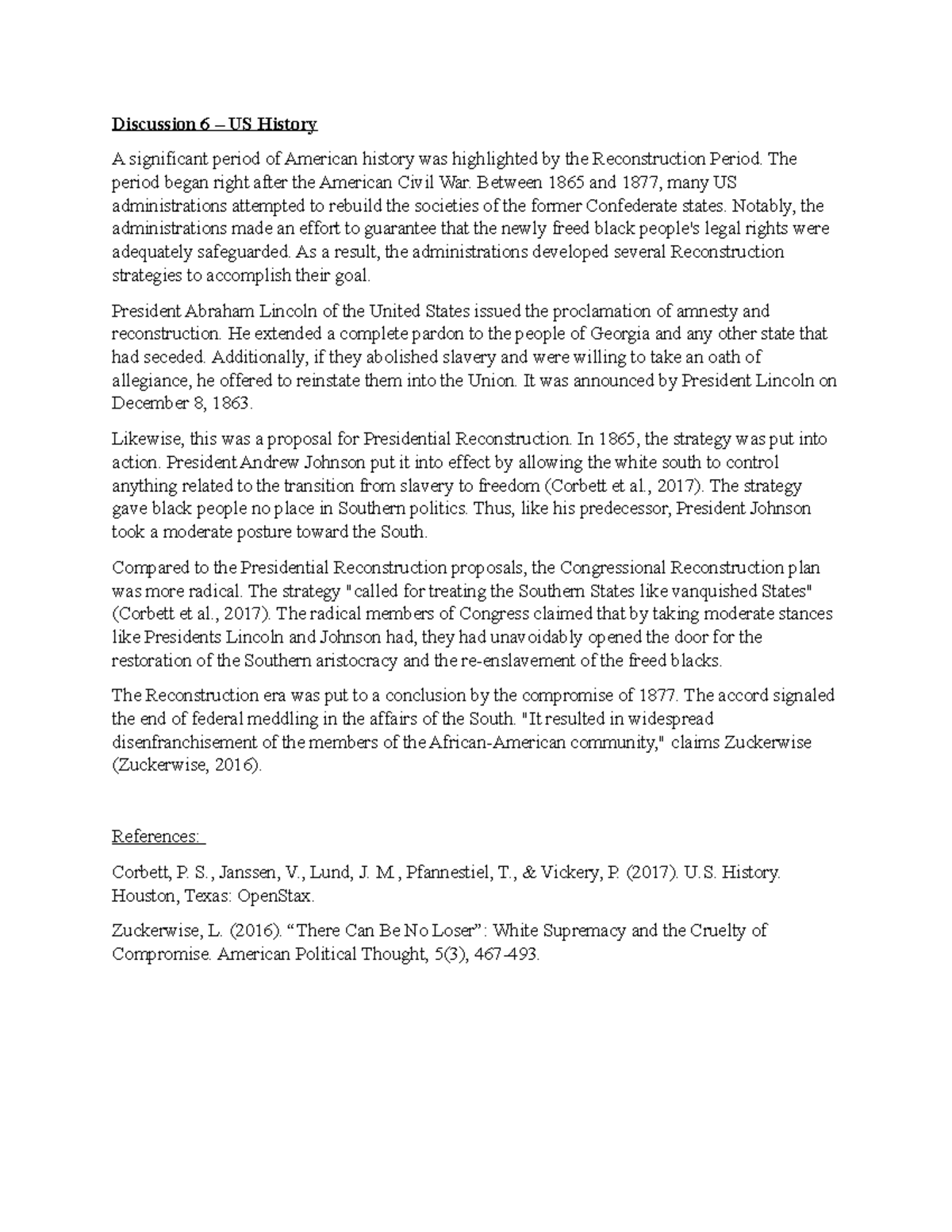 Discussion 6 – US History - Discussion 6 – US History A significant ...