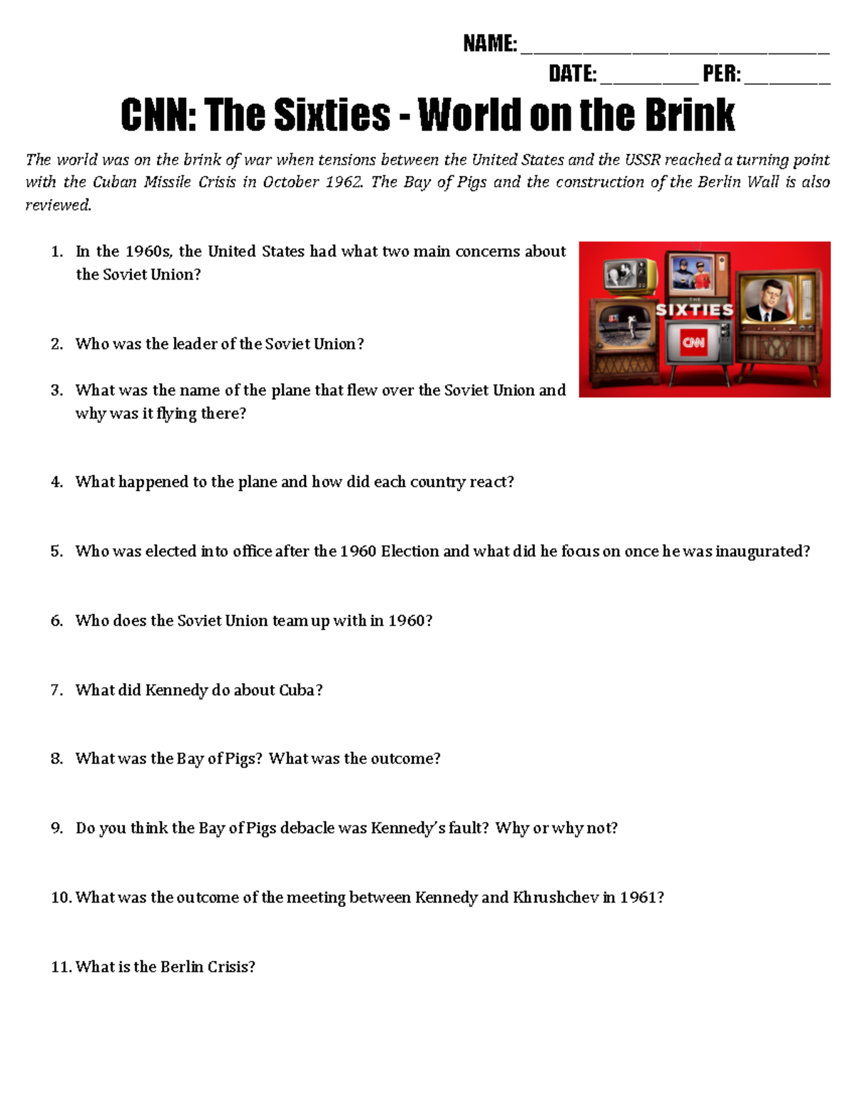 CNNThe Sixties Worldonthe Brink1 10( BBBBBBBBBBBBBBBBBBBBBBBBB¬ '7( BBBBBBBB 3(5 BBBBBBB¬