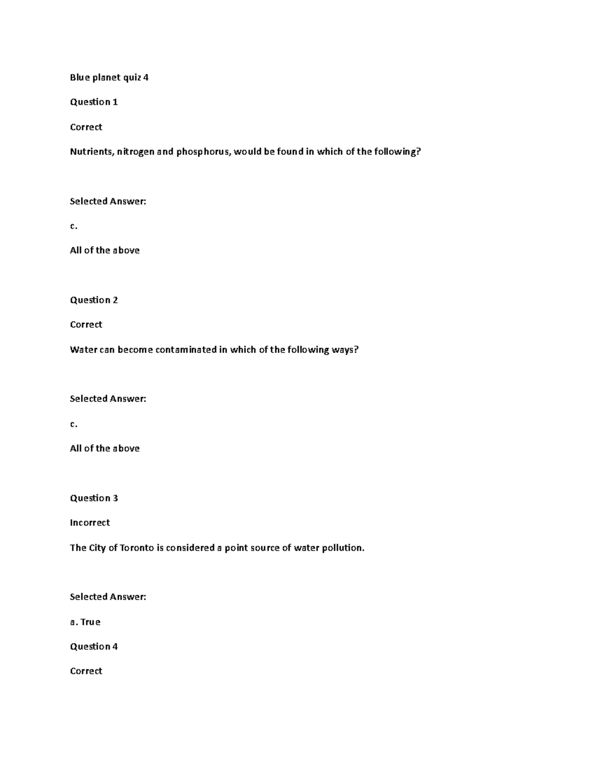 Blue Quiz 4 Blue quiz 4 Question 1 Correct Nutrients