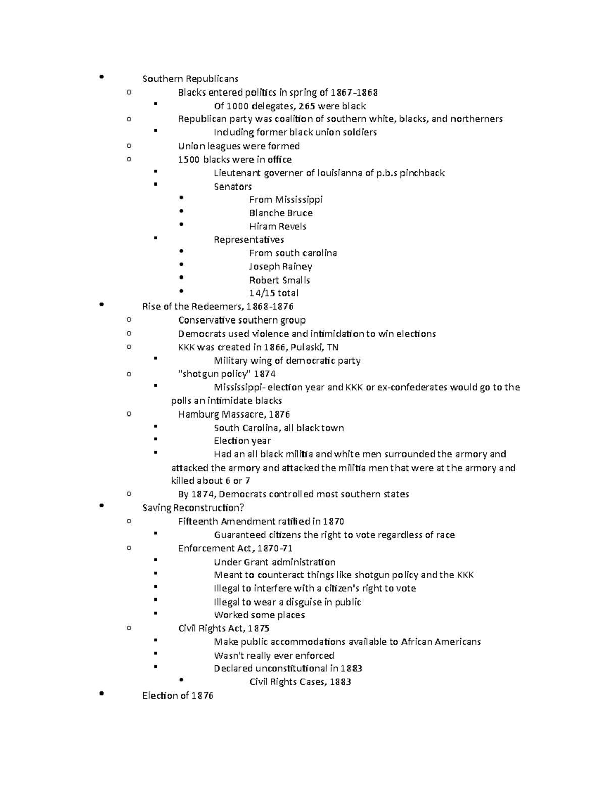 344-13 - Lecture notes 13 - Southern Republicans o Blacks entered ...