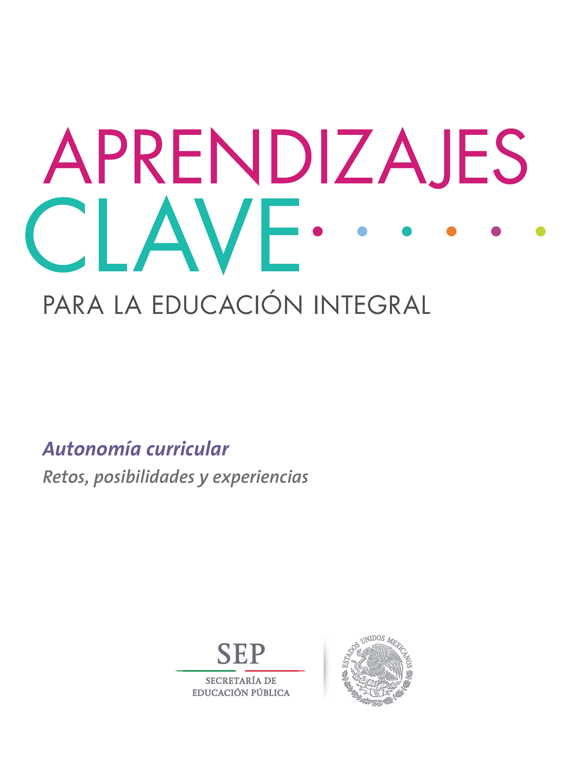 Libro Aprendizaje Clave Autonom A Curricular Retos Posibilidades Y Experiencias Para La