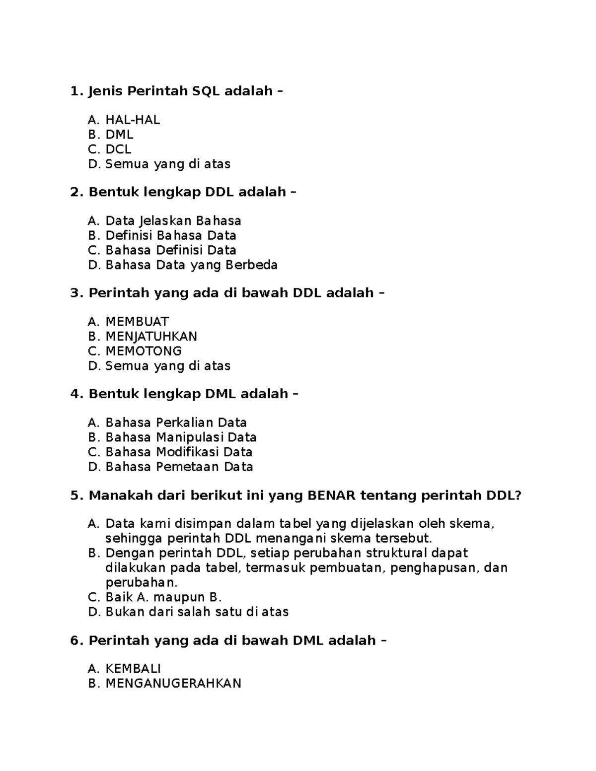 Soal Basis Data Tentang Dml Ddl Dcl Dan Tcl Untuk Siswa - Jenis ...