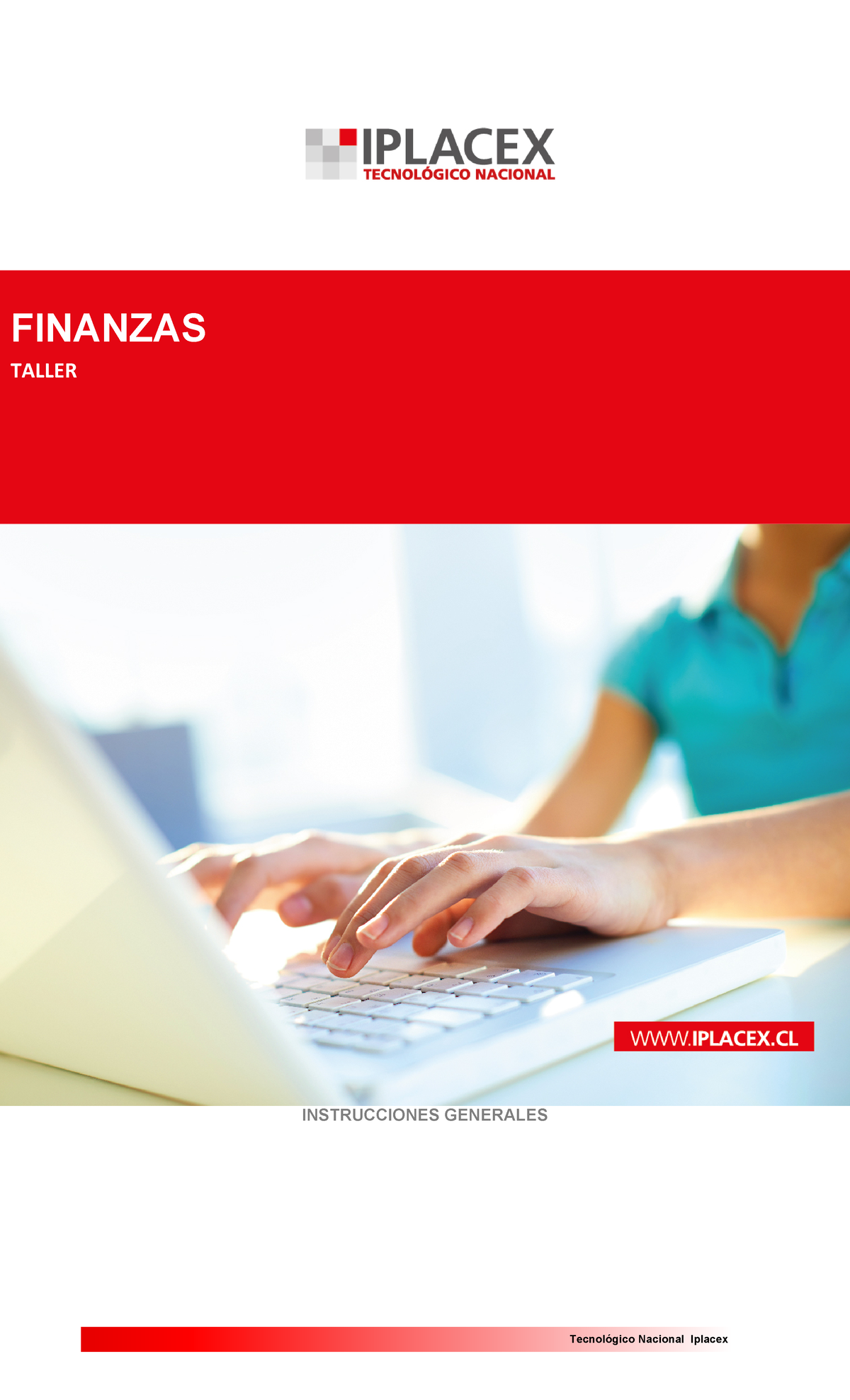 Taller Finanza 220824 133505 221021 164710 - INSTRUCCIONES GENERALES ...