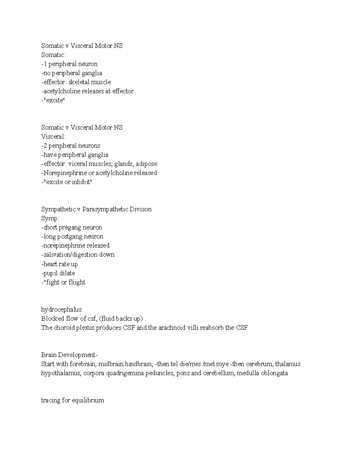 Exam 4 Essay Questions - Somatic v Visceral Motor NS Somatic: -1 ...