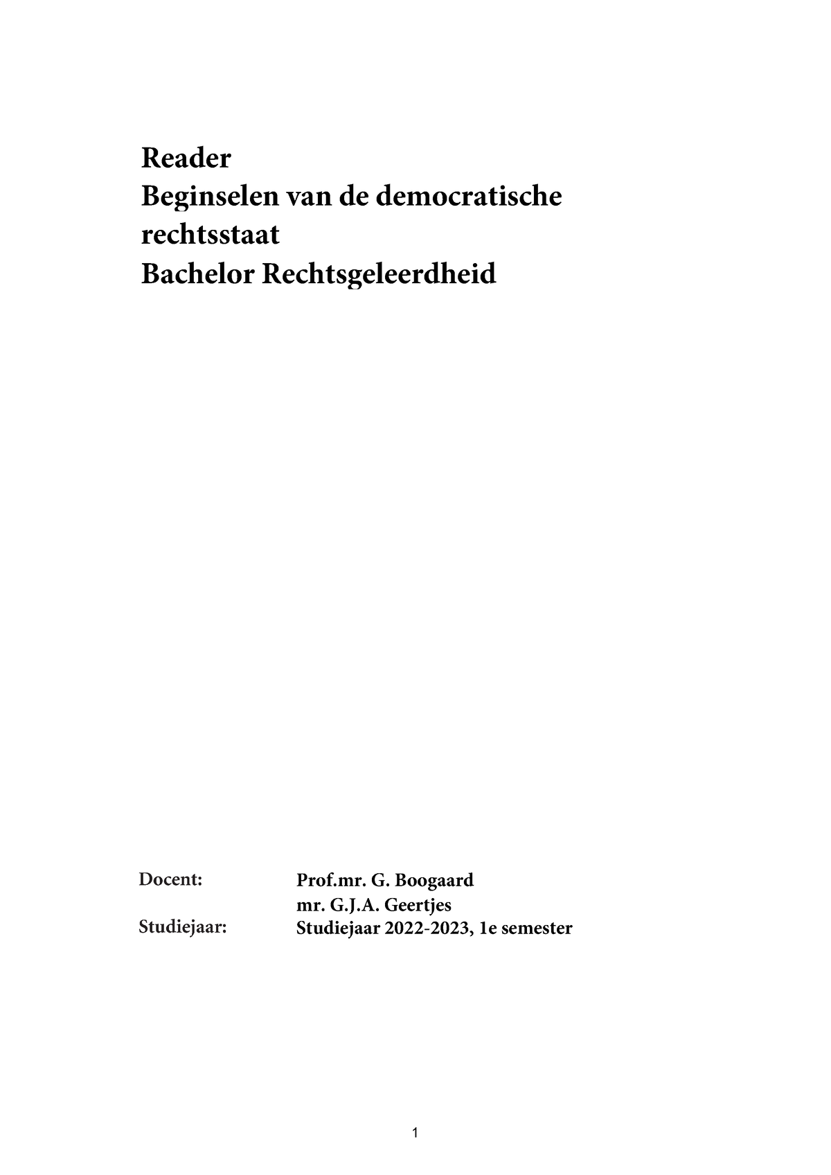 Reader Beginselen Democratische Rechtsstaat 2022-2023 - Beginselen Van ...