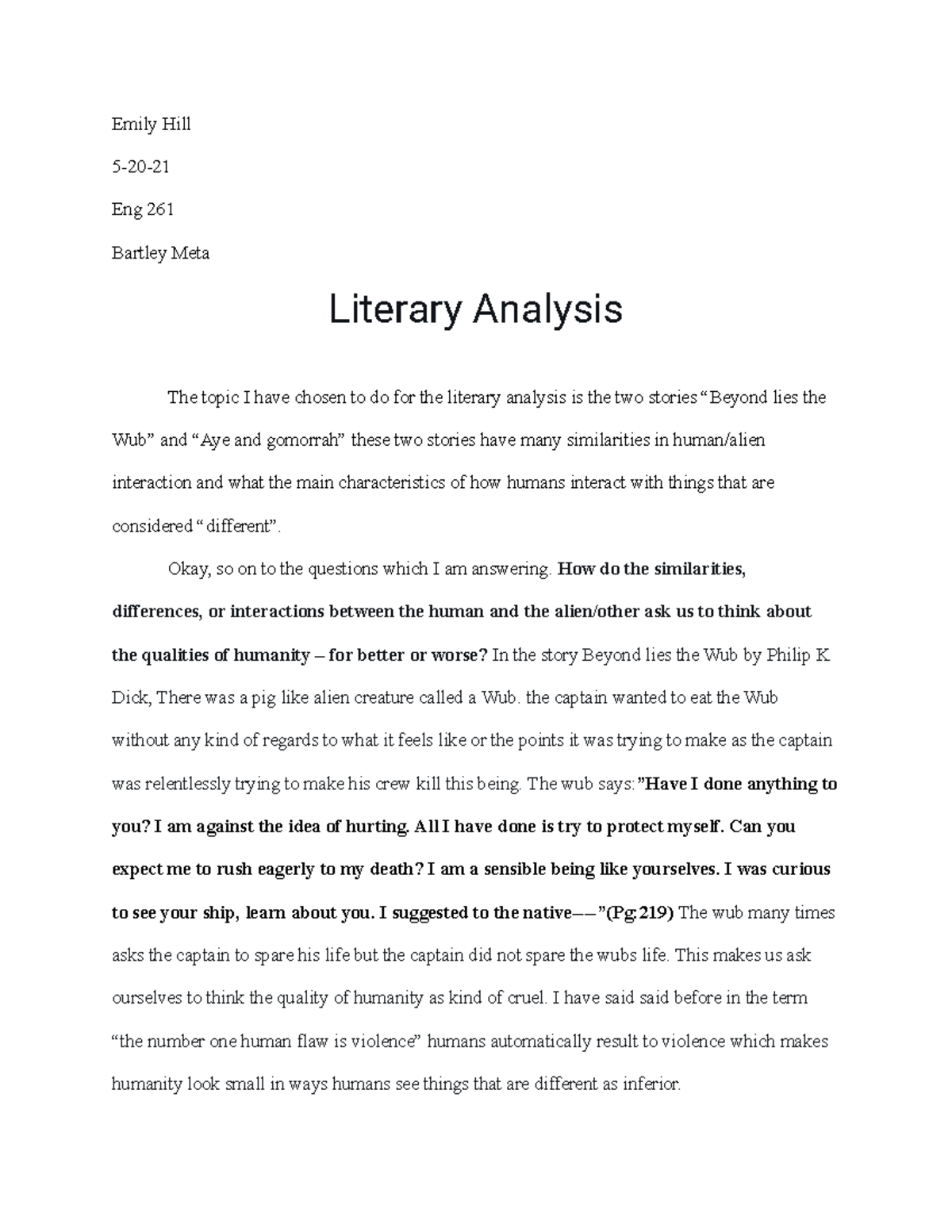 Literary analysis - Okay, so on to the questions which I am answering ...