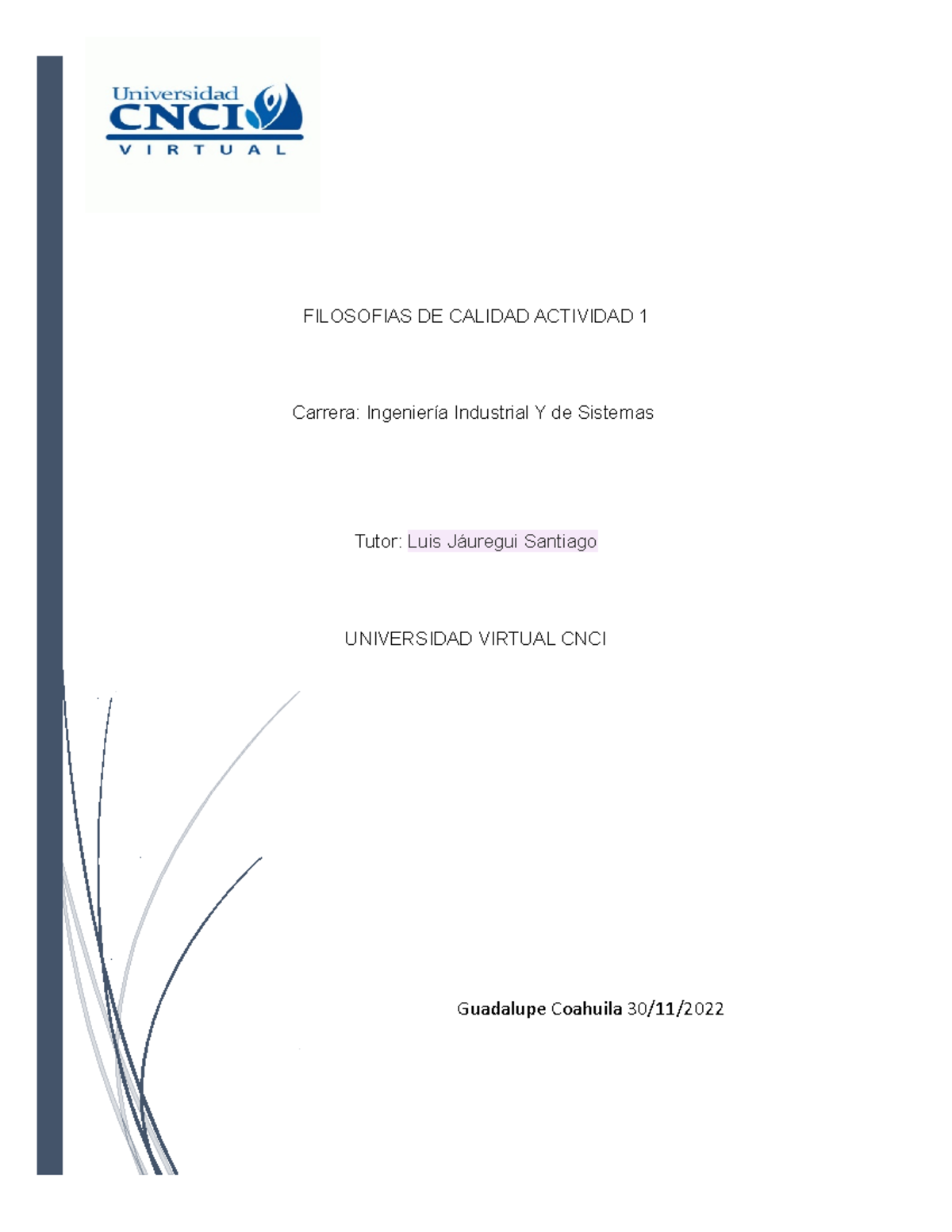 Filosofias De Calidad Actividad 1 - FILOSOFIAS DE CALIDAD ACTIVIDAD 1 ...