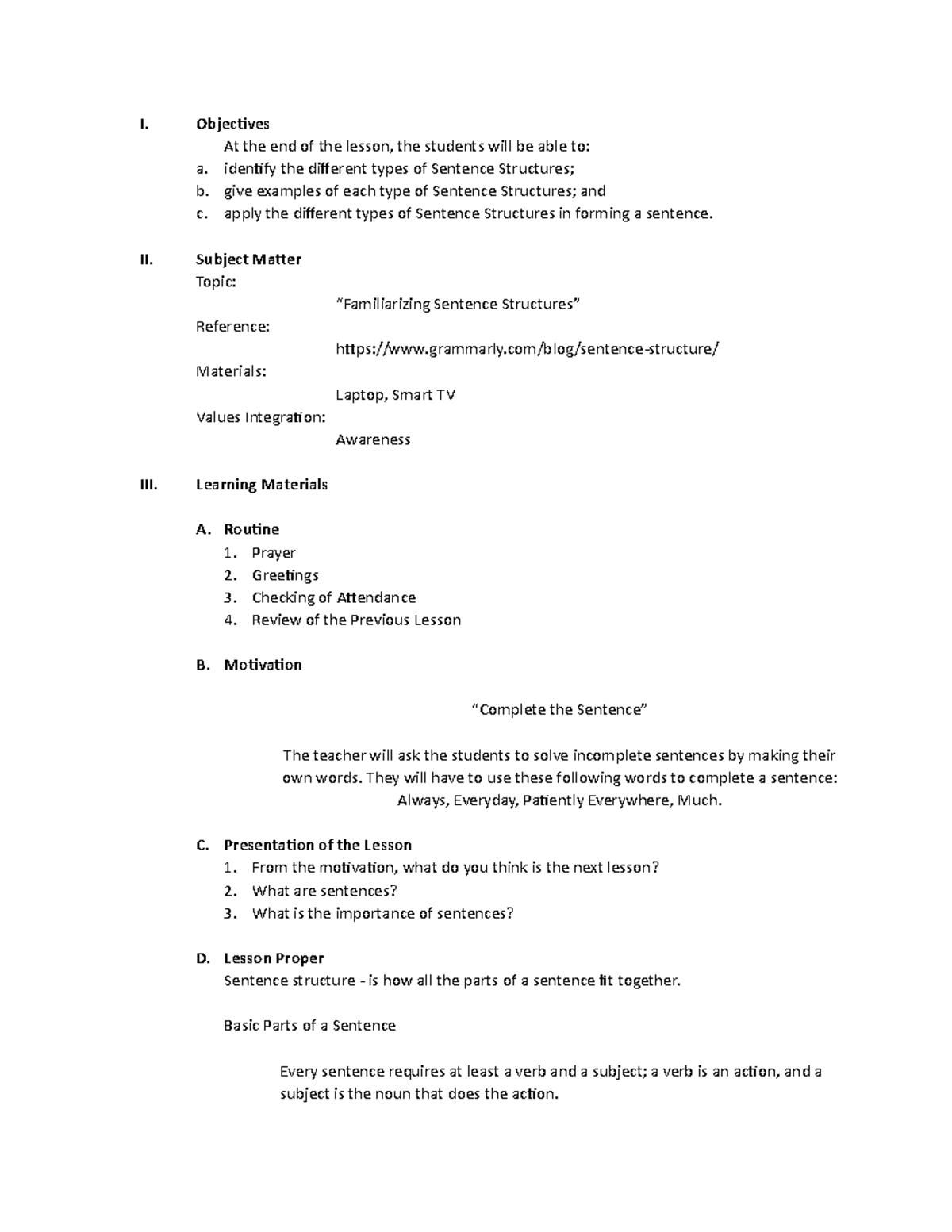 Familiarizing Sentence Structures - I. Objectives At the end of the ...