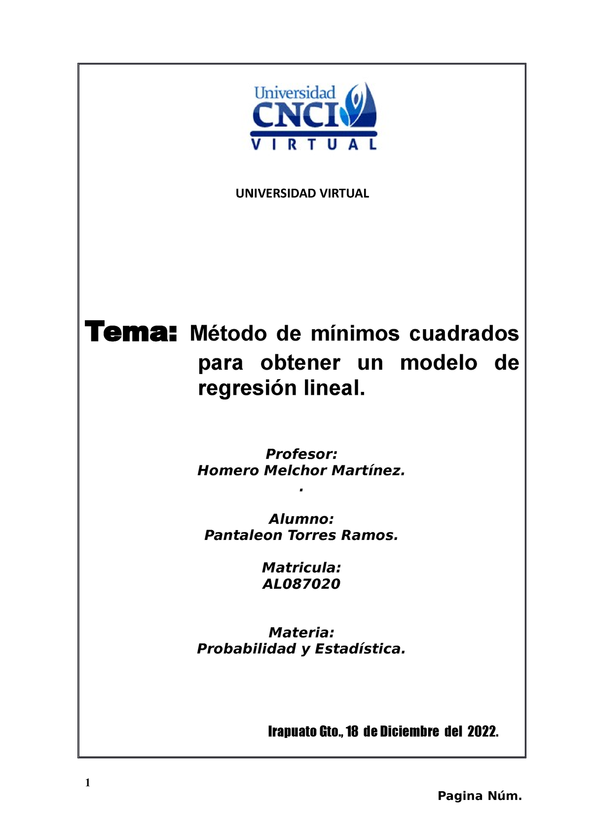 Proyecto Integrador Probabilidad Y Estadistica- UNIVERSIDAD VIRTUAL ...