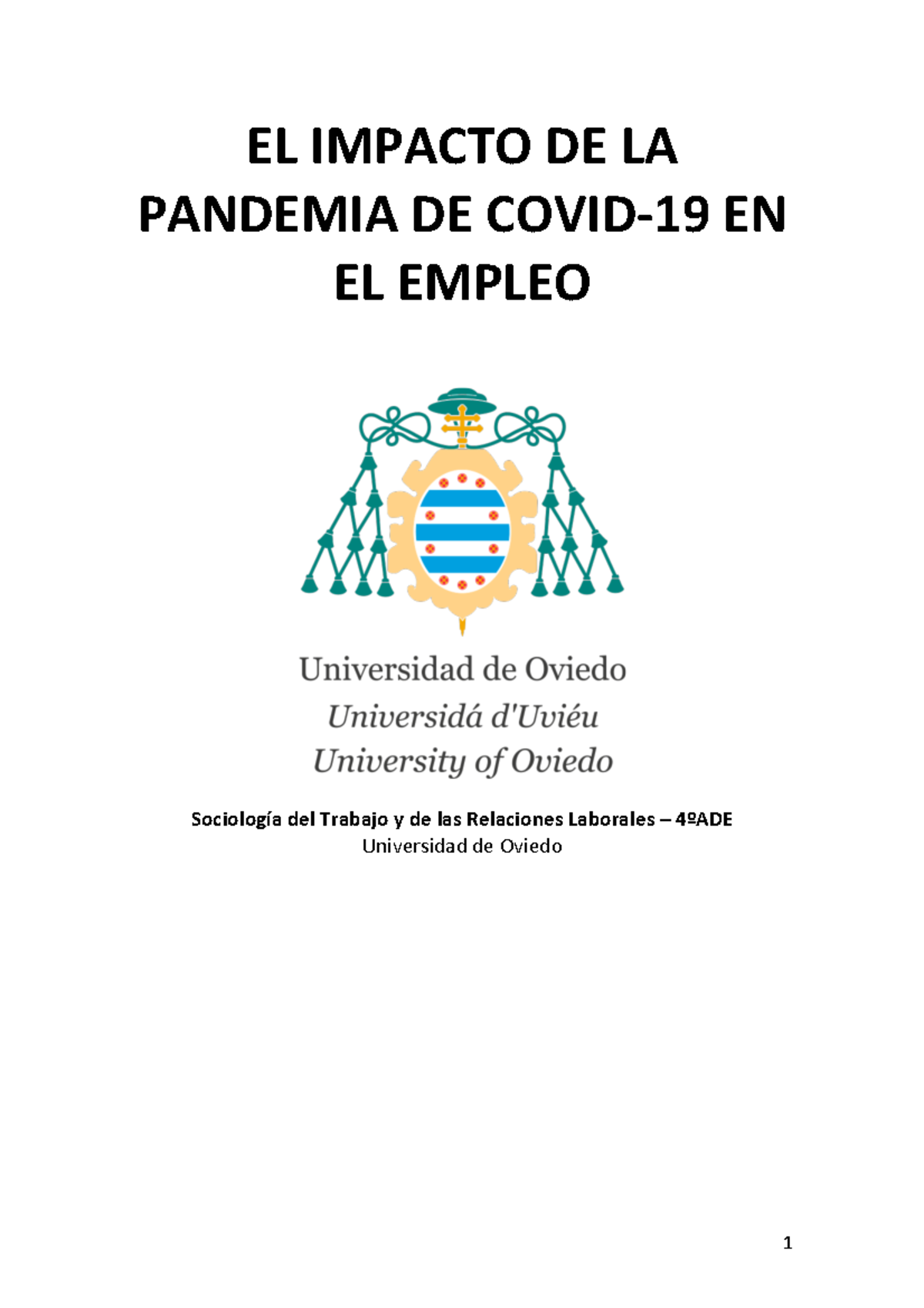 Ensayo Sociologia - EL Impacto DE LA Pandemia DE Covid-19 EN EL Empleo ...