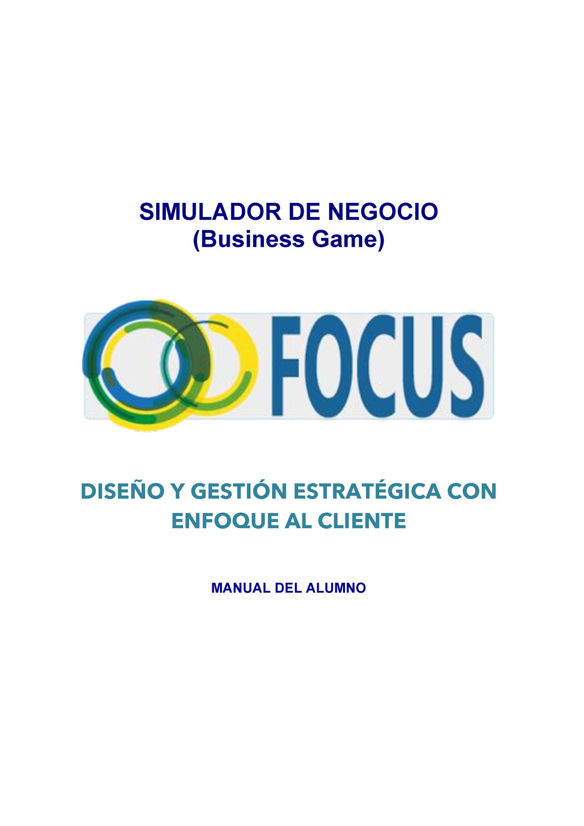 Manualfocus 2018 - Simulador De Negocios - Taller De Tesis I - UPANA ...