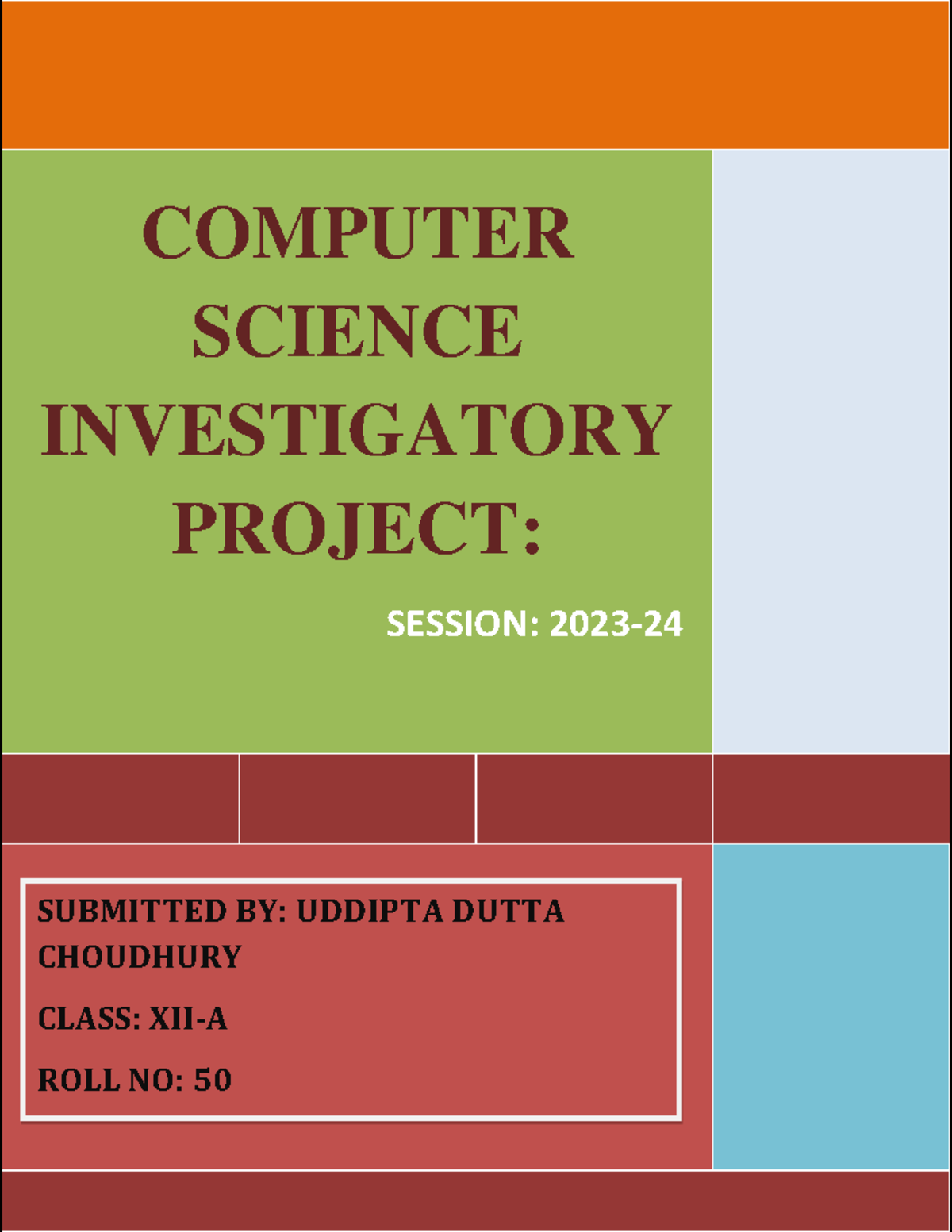 Computer science investigatory project - COMPUTER SCIENCE INVESTIGATORY ...