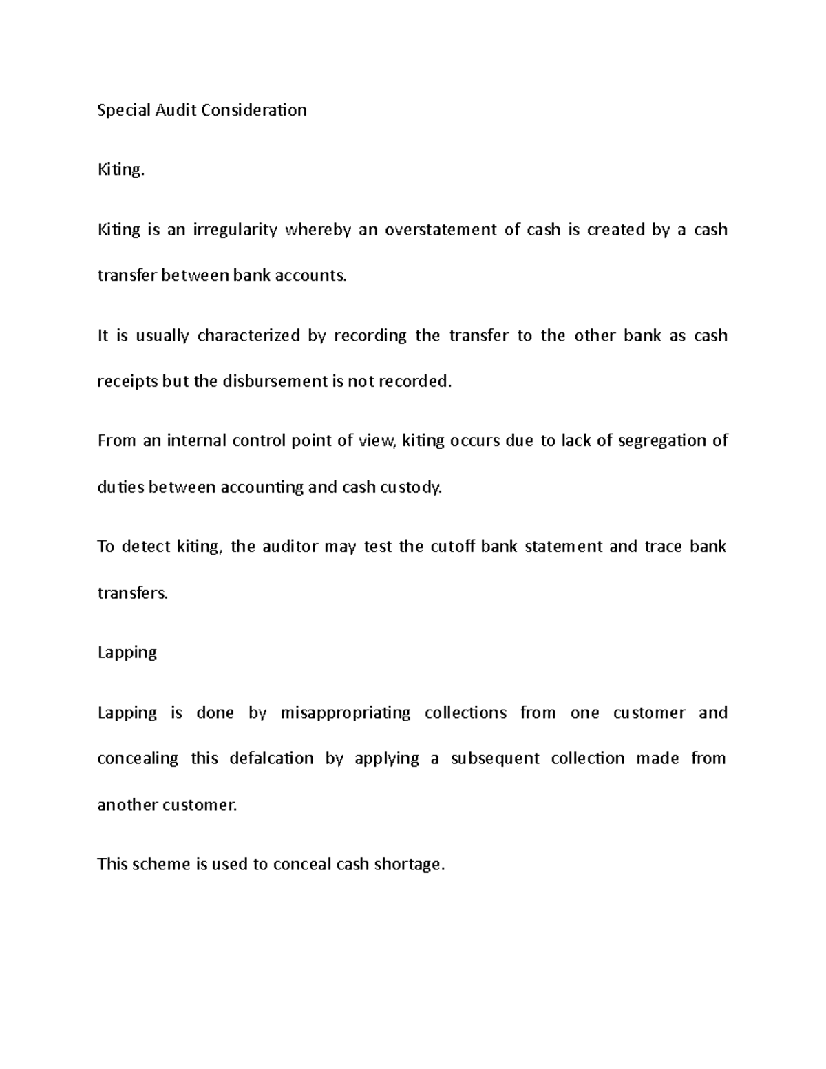 Auditing Notes 2 Special Audit Consideration Kiting. Kiting is an