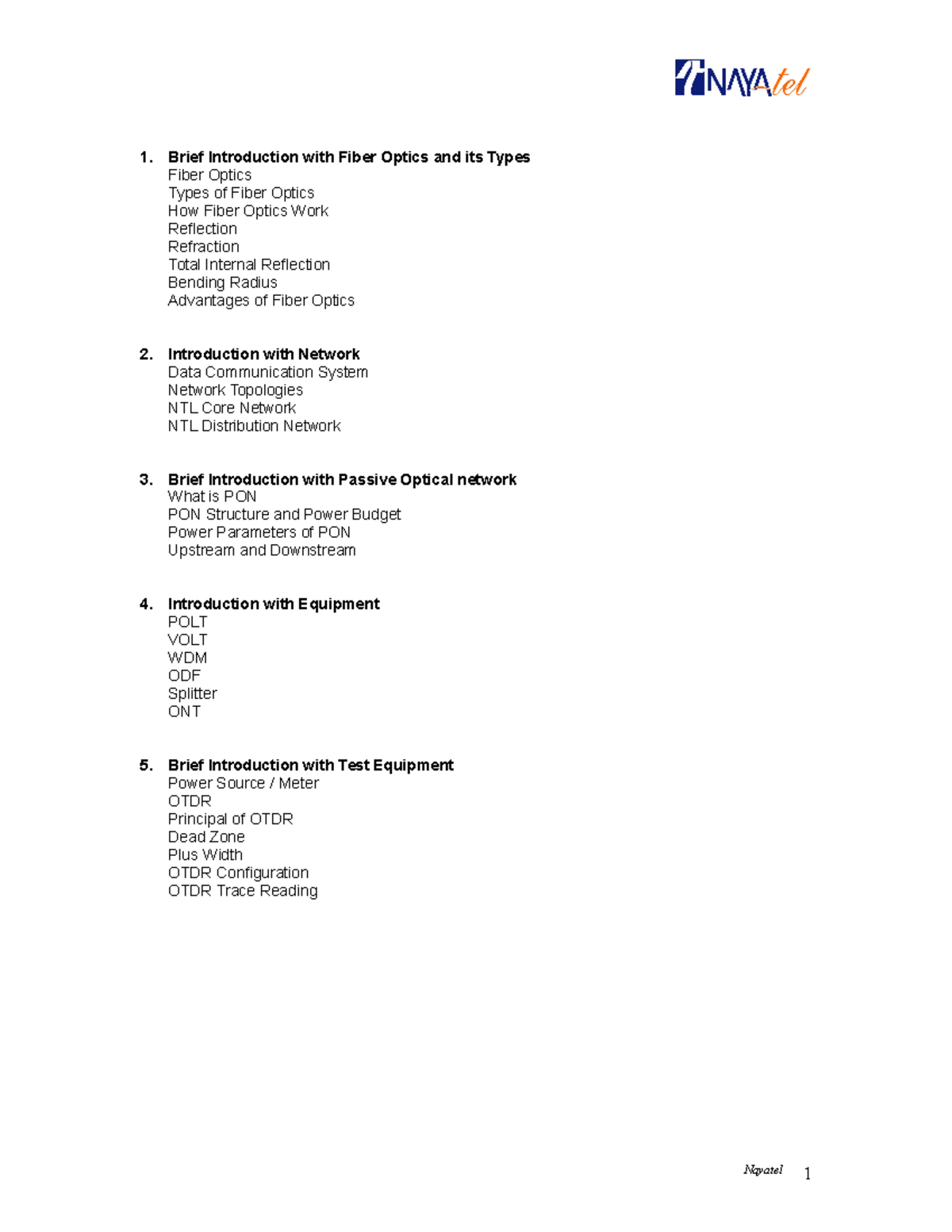 Fiber cable network guide Brief Introduction with Fiber Optics and